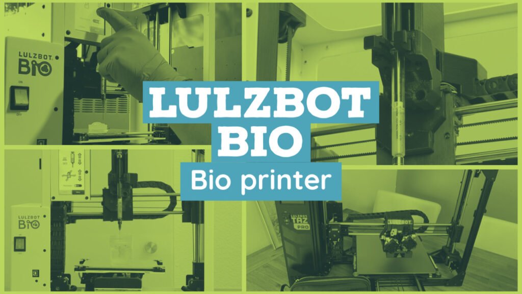 Lulzbot 3d bioprinter