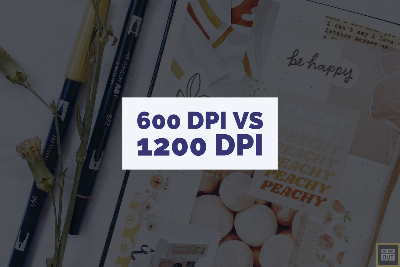 DPI vs 1200 DPI Printer - The Differences